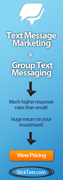 Text Marketing, Text Message Marketing, SMS Marketing With Slick Text