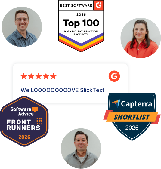 SlickText reviews, best enterprise sms marketing rewards, and photos of real SlickText employees devoted to your success