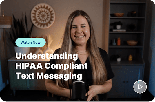 Video explaining HIPAA compliant text messaging