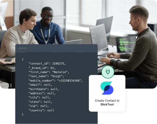 Built for You - Developers building a custom API connection for a SlickText customer
